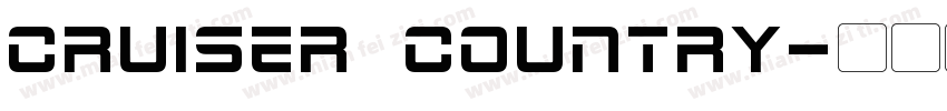 CRUISER COUNTRY字体转换